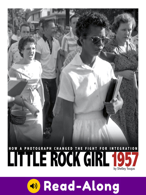 Title details for Little Rock Girl 1957 by Shelley Tougas - Available